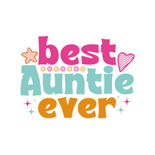 Load image into Gallery viewer, Colourful Best Auntie Ever Lollipop