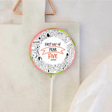 Load image into Gallery viewer, Doodle First Day Of Year Lollipop (Years 1 -13)