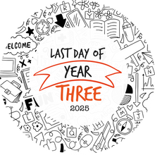 Load image into Gallery viewer, Doodle Last Day of Year Giant Lollipop (Years 1-13)