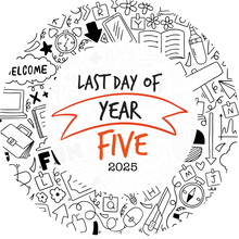 Load image into Gallery viewer, Doodle Last Day of Year Giant Lollipop (Years 1-13)