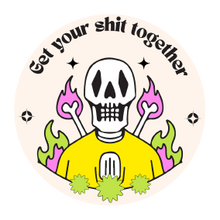 Load image into Gallery viewer, Get Your Shit Together Lollipop