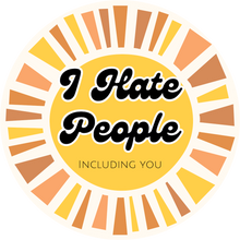 Load image into Gallery viewer, I Hate People, Including You Lollipop