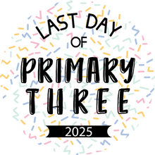 Load image into Gallery viewer, Last Day of Primary Bold Sprinkles Giant Lollipop (Years 1-13)