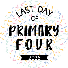 Load image into Gallery viewer, Last Day of Primary Bold Sprinkles Giant Lollipop (Years 1-13)