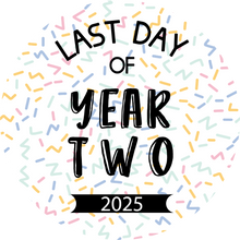 Load image into Gallery viewer, Last Day of Year Bold Sprinkles Giant Lollipop (Years 1-13)