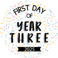 Load image into Gallery viewer, First Day Of Year Bold Lollipop (Years 1-13) - Suck It & Say