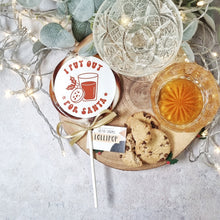 Load image into Gallery viewer, I Put Out For Santa Lollipop