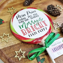 Load image into Gallery viewer, Personalised Teacher Thank You For Being Merry & Bright Lollipop