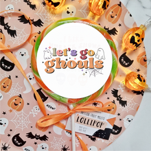 Load image into Gallery viewer, Retro Let's Go Ghouls Halloween Lollipop