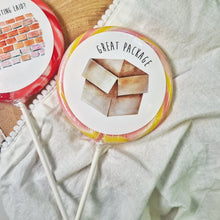 Load image into Gallery viewer, 'Great Package' Lollipop