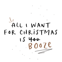 Load image into Gallery viewer, All I Want For Christmas Is Booze Lollipop - Suck It & Say
