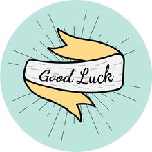 Load image into Gallery viewer, Good Luck Banner Lollipop - Suck It & Say