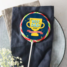 Load image into Gallery viewer, Best Dad Ever Award Lollipop