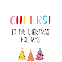 Load image into Gallery viewer, Cheers to the Christmas Holidays Lollipops