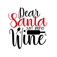 Load image into Gallery viewer, Dear Santa Bring Wine Lollipop