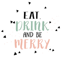 Load image into Gallery viewer, Eat Drink & Be Merry Lollipop - Suck It & Say