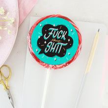 Load image into Gallery viewer, Blue Fuck This Shit Lollipop