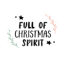 Load image into Gallery viewer, Full of Christmas Spirit Lollipop - Suck It & Say