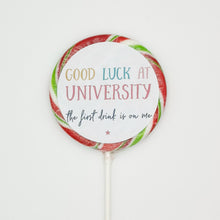 Load image into Gallery viewer, Good Luck at University Lollipop