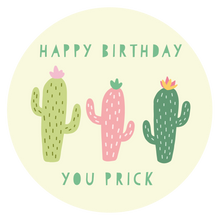 Load image into Gallery viewer, You Prick Birthday Lollipop - Suck It & Say