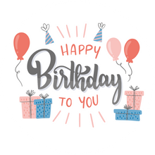 Load image into Gallery viewer, Happy Birthday To You Presents Lollipop - Suck It & Say