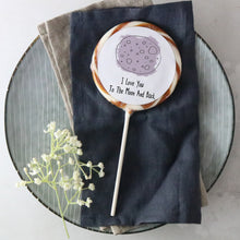 Load image into Gallery viewer, I Love You To The Moon Lollipop - Suck It & Say