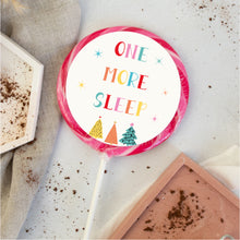 Load image into Gallery viewer, One More Sleep Lollipop