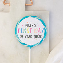 Load image into Gallery viewer, Personalised Polka Dot First Day of Year Giant Lollipop