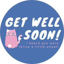 Load image into Gallery viewer, Blue Feline Get Well Soon Lollipop