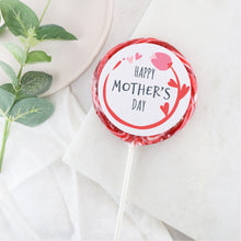 Load image into Gallery viewer, Red Flower Hearts Happy Mother's Day Lollipop