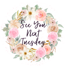 Load image into Gallery viewer, 'See You Next Tuesday' Floral Lollipop