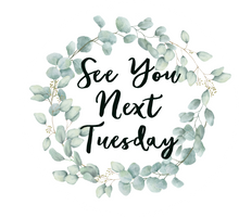 Load image into Gallery viewer, 'See You Next Tuesday' Eucalyptus Lollipop