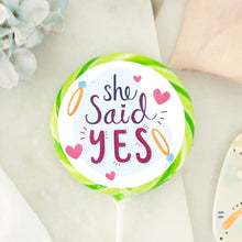 Load image into Gallery viewer, She Said Yes Cartoon Lollipop