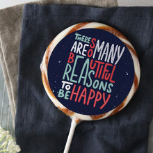 Load image into Gallery viewer, So Many Beautiful Reasons Lollipop - Suck It & Say