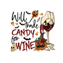 Load image into Gallery viewer, Will Trade Candy for Wine Halloween Lollipop