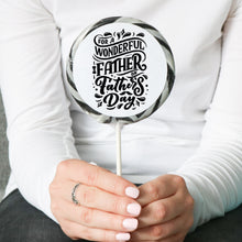 Load image into Gallery viewer, Wonderful Father Lollipop - Suck It & Say