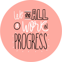 Load image into Gallery viewer, Work In Progress Lollipop - Suck It & Say