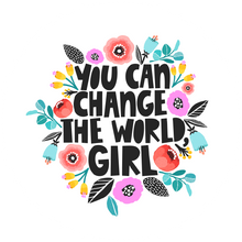 Load image into Gallery viewer, You Can Change The World Girl Lollipop - Suck It & Say