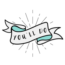 Load image into Gallery viewer, You'll Do' Lollipop - Suck It & Say