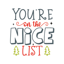 Load image into Gallery viewer, You're On The Nice List Lollipop