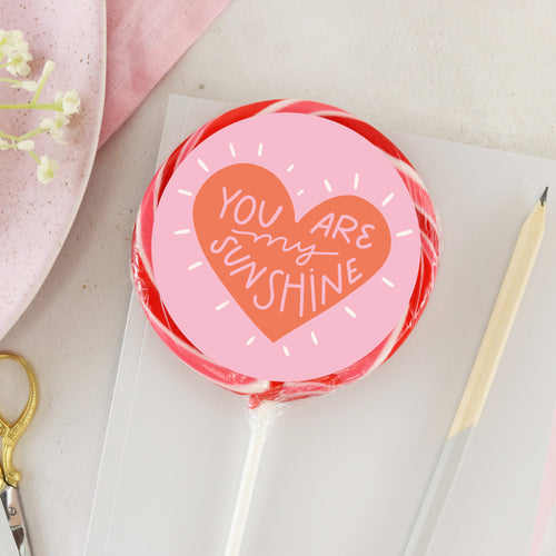 You Are My Sunshine Lollipop - Suck It & Say
