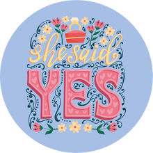 Load image into Gallery viewer, She Said Yes Pink Floral Lollipop