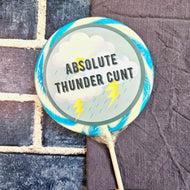 Absolute Thundercunt Lollipop