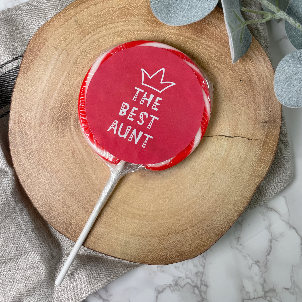 The Best Aunt Lollipop