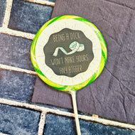 Being a Dick Lollipop