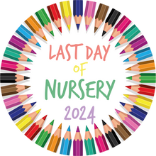 Load image into Gallery viewer, Colourful Pencils Last Day Of Nursery Giant Lollipop
