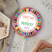 Load image into Gallery viewer, Colourful Pencils First Day Of Nursery Lollipop
