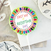 Load image into Gallery viewer, Colourful Pencils First Day Of Reception Lollipop
