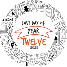 Load image into Gallery viewer, Doodle Last Day of Year Giant Lollipop (Years 1-13)
