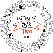 Load image into Gallery viewer, Doodle Last Day of Year Giant Lollipop (Years 1-13)
